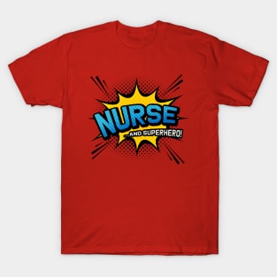 Nurse & Superhero - Comic Book Style T-Shirt